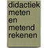 Didactiek meten en metend rekenen