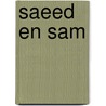 Saeed en Sam door Azize Tekines
