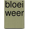 Bloei weer door F. Sohi
