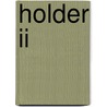 Holder II door Onbekend