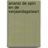 Anansi de spin en de verjaardagstaart door Iven Cudogham