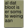 Al dat bloot is er soms te weinig aan door Johan Stuyck