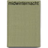Midwinternacht door Rick de Haas