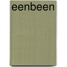 Eenbeen door Thijs Goverde