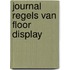 Journal Regels van Floor Display