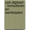 Ook digitaal! - Formulieren en werkbladen door Stichting Les