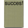 Succes! by Stichting Les