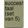 Succes! Taal (set van 5) by Stichting Les