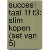 Succes! Taal 1F T3: Slim kopen (set van 5) by Stichting Les