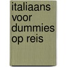 Italiaans voor Dummies op reis door Karen Antje Moller