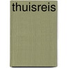 Thuisreis door John Brosens