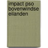 Impact PSO Bovenwindse Eilanden by Martin Adler