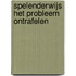 Spelenderwijs het probleem ontrafelen