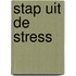 Stap Uit De Stress