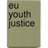 EU Youth Justice by Jantien Leenknecht