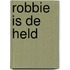 Robbie is de held