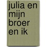Julia en mijn broer en ik by Herman van de Wijdeven