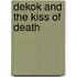 DeKok and the Kiss of Death