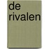 De rivalen