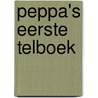 Peppa's eerste telboek by Neville Astley