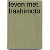 Leven met Hashimoto door Kelly Hommersen