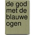 De god met de blauwe ogen