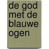 De god met de blauwe ogen door Babah Tarawally