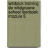 wildpluk training de WildGroene school leerboek MODULE 5