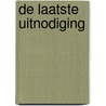 De laatste uitnodiging door Darby Kane