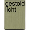Gestold licht door Willem Beekman