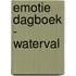 Emotie dagboek - Waterval