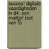 Succes! Digitale vaardigheden IN D4: Een mailtje! (set van 5)