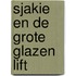 Sjakie en de grote glazen lift