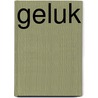 Geluk door Leo Bormans