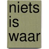 Niets is waar door Lisa Jewell