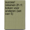 Succes! Rekenen 2F R1: Koken voor anderen (set van 5) door Stichting Les