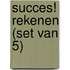 Succes! Rekenen (set van 5)