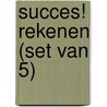 Succes! Rekenen (set van 5) door Stichting Les