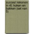Succes! Rekenen IN R6: Koken en bakken (set van 5)