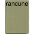 Rancune