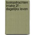 Taalopdrachten Intake 2F - Dagelijks leven
