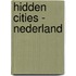 Hidden Cities - Nederland