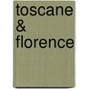 Toscane & Florence by wat
