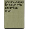 Gevulde display De Pieten van Sinterklaas Groot door Schrijfpiet
