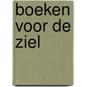 Boeken voor de ziel door Vanessa Zoltan