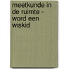 Meetkunde in de ruimte - Word een wiskid door Valeria Barattini
