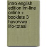Intro English edition LRN-line online + booklets 3 havo/vwo | LIFO-totaal door Onbekend