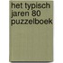 Het Typisch Jaren 80 Puzzelboek