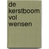 De kerstboom vol wensen