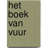 Het boek van vuur by Christy Lefteri